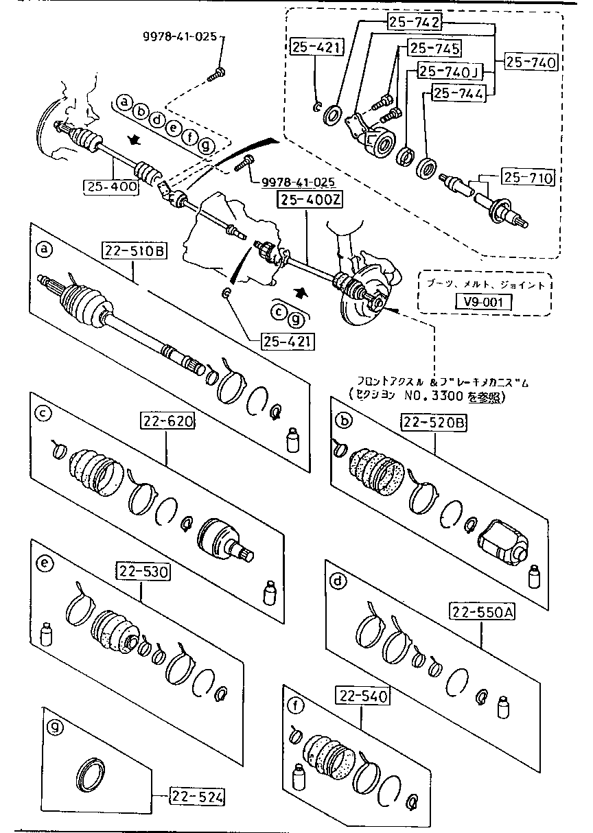 FRONT  DRIVE SHAFTFTO (CE>1600CC>EGI  NOT EQUIPPED> TURBO  NOT EQUIPPED>MT & CE>1800CC>EGI  NOT EQUIPPED> TURBO  NOT EQUIPPED>MT & CE>1800CC>EGI> TURBO  NOT EQUIPPED>MT)